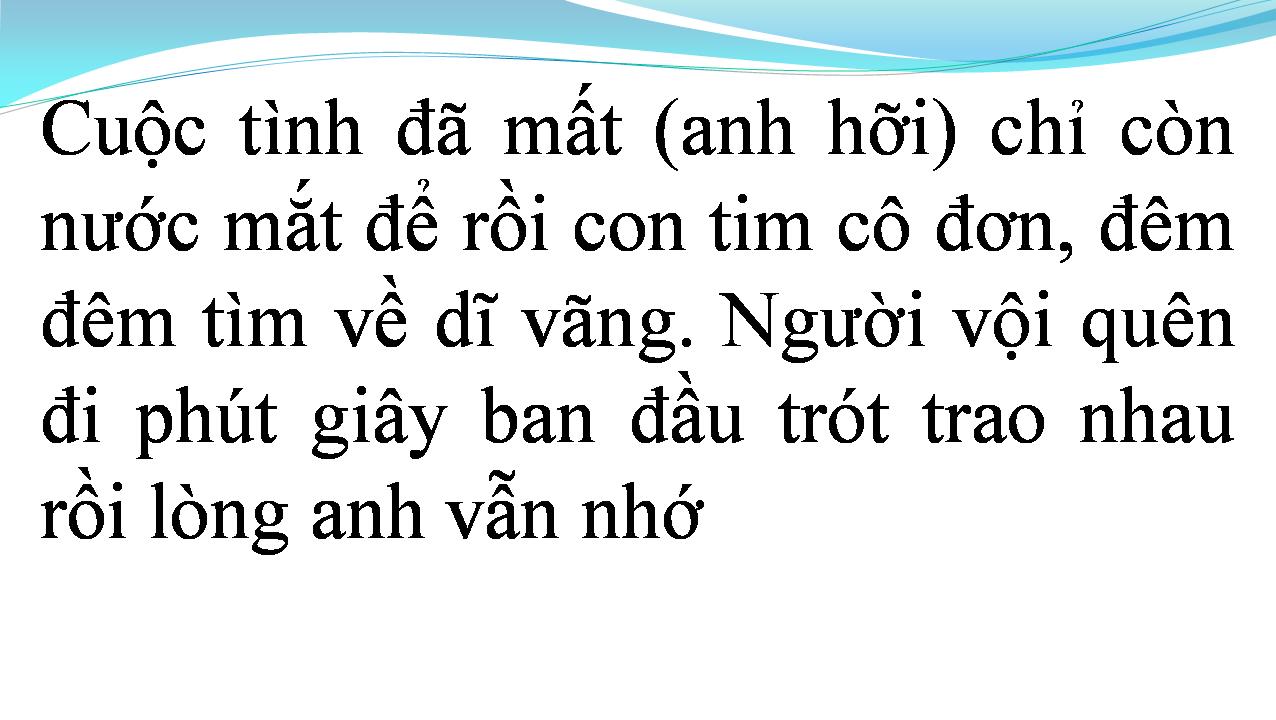 Lời bài hát CHO NGƯỜI TÌNH XA