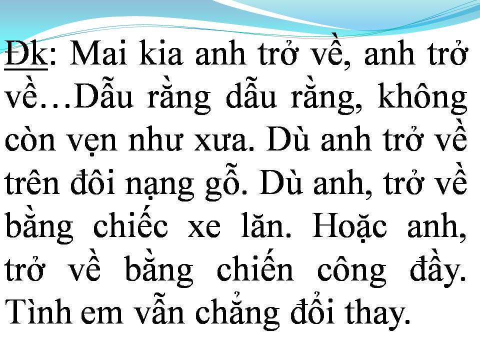 Lời bài hát CHO NGƯỜI VÀO CUỘC CHIẾN