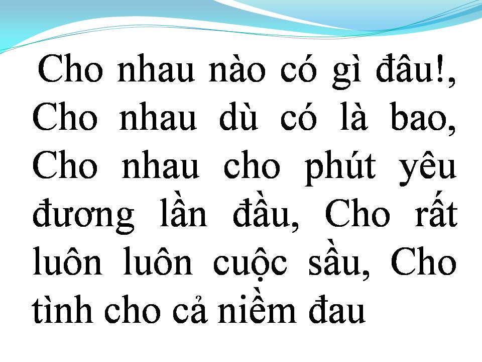Lời bài hát CHO NHAU