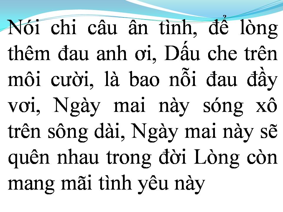 Lời bài hát CHO NHAU LẦN CUỐI