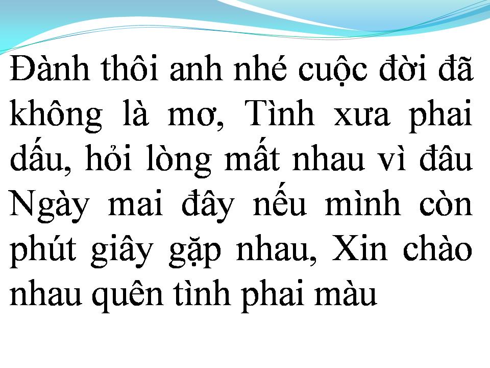 Lời bài hát CHO NHAU LẦN CUỐI