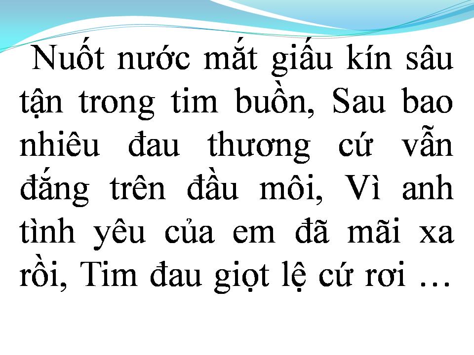 Lời bài hát CHO NHAU LỐI ĐI RIÊNG