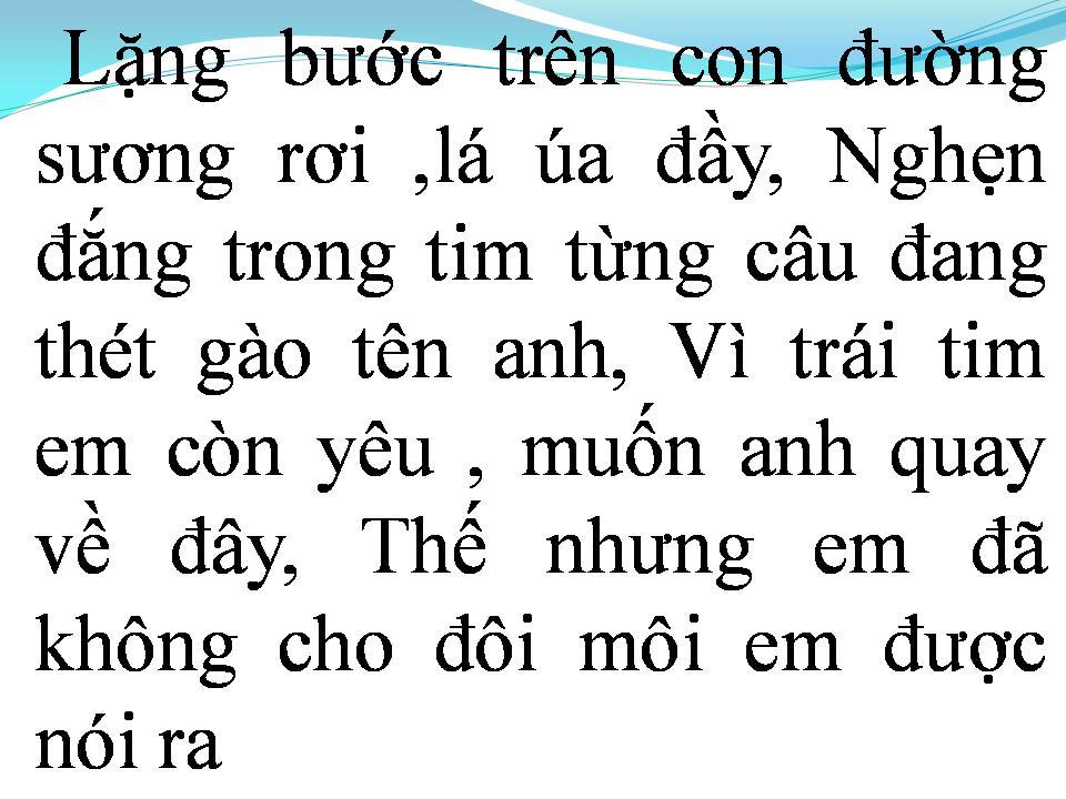 Lời bài hát CHO NHAU LỐI ĐI RIÊNG