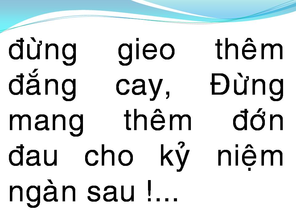 Lời bài hát CHO NHAU NGÀN SAU