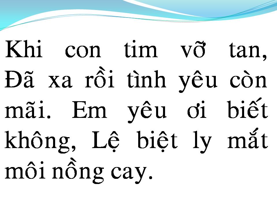 Lời bài hát CHO TÌNH MÃI XA