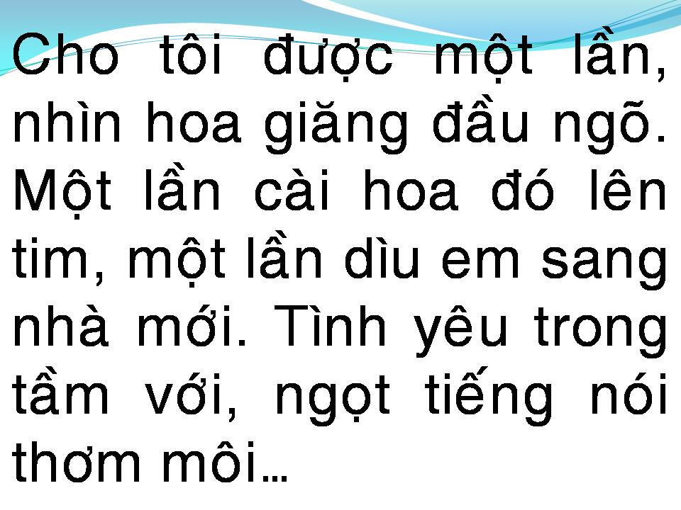 Lời bài hát CHO TÔI ĐƯỢC MỘT LẦN