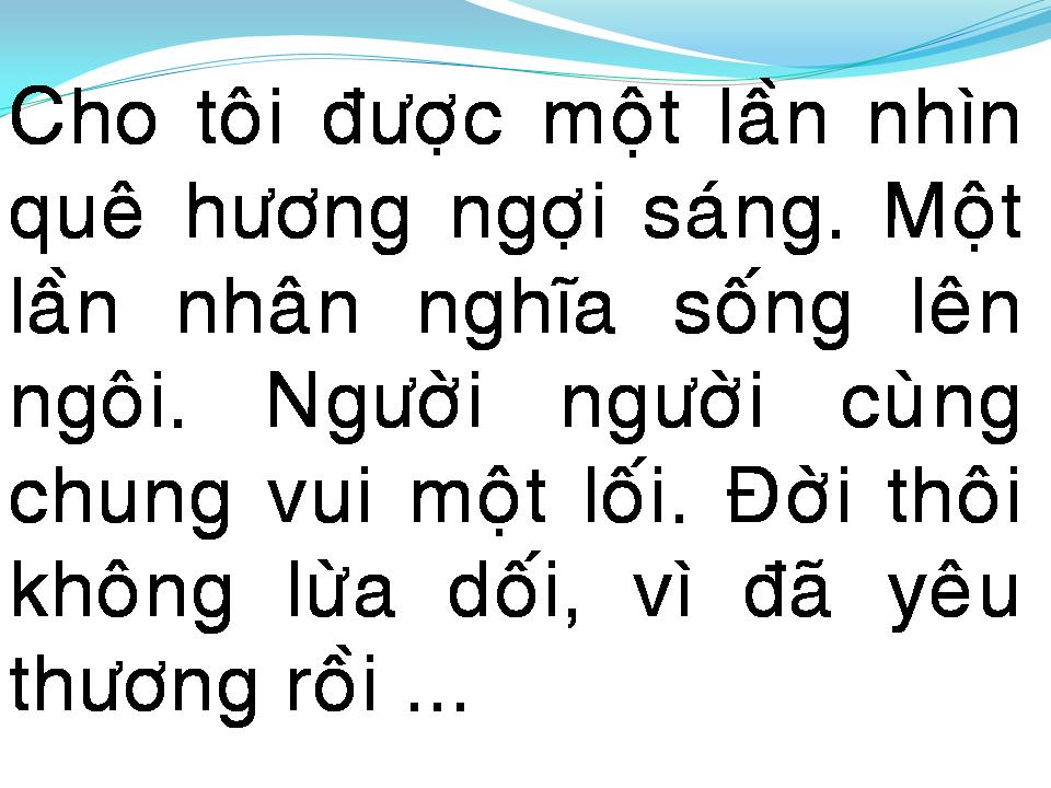 Lời bài hát CHO TÔI ĐƯỢC MỘT LẦN