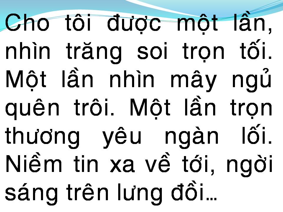 Lời bài hát CHO TÔI ĐƯỢC MỘT LẦN