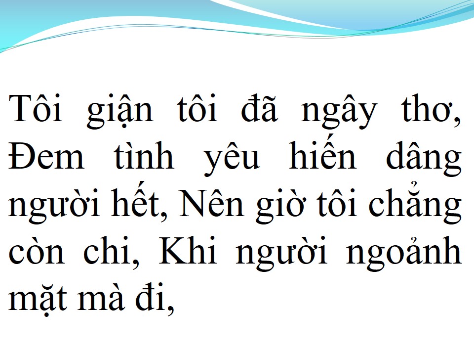 Lời bài hát CHO VỪA LÒNG EM