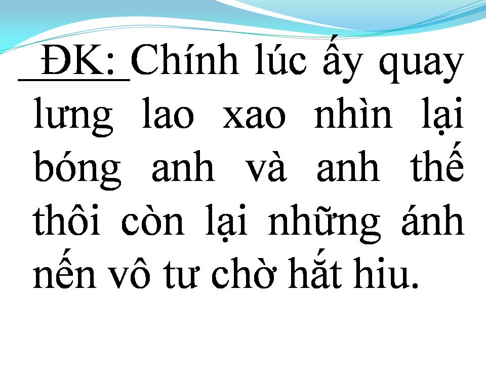 Lời bài hát CHỜ ĐỢI QUÁ KHỨ