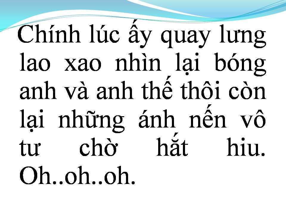 Lời bài hát CHỜ ĐỢI QUÁ KHỨ