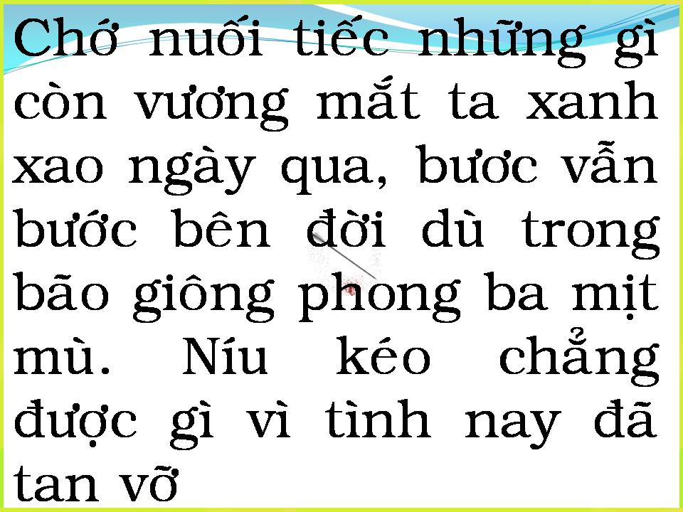 Lời bài hát CHỚ NUỐI TIẾC