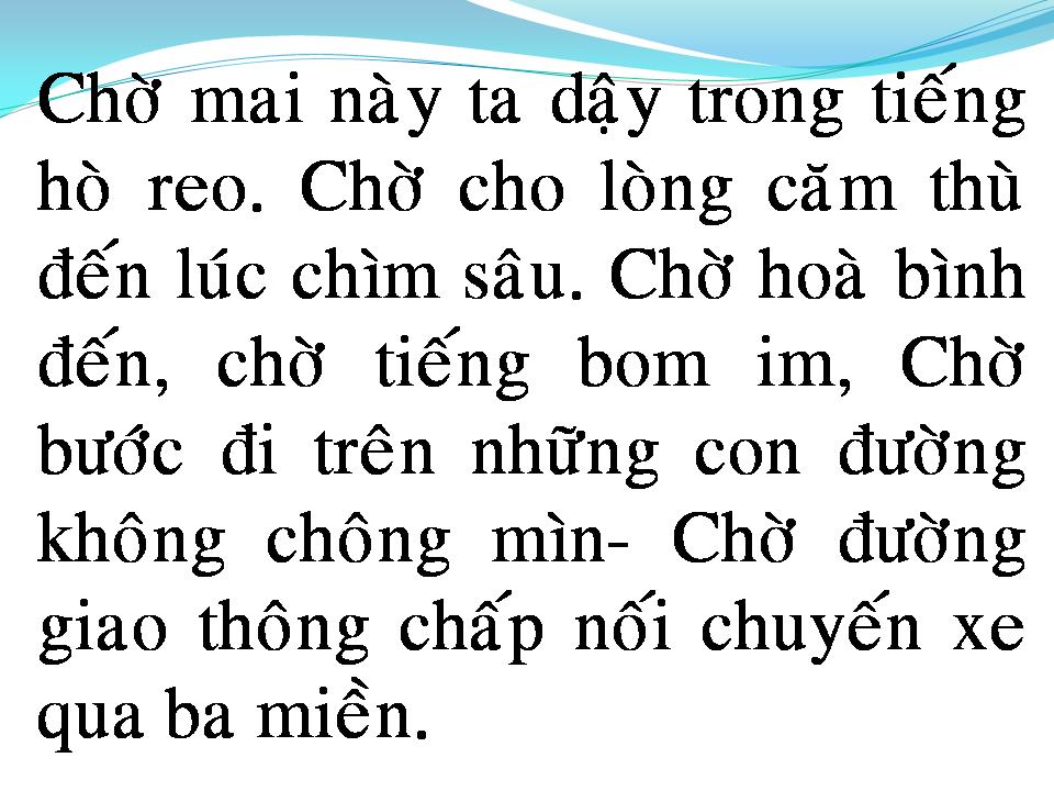 Lời bài hát CHỜ NHÌN QUÊ HƯƠNG SÁNG CHÓI