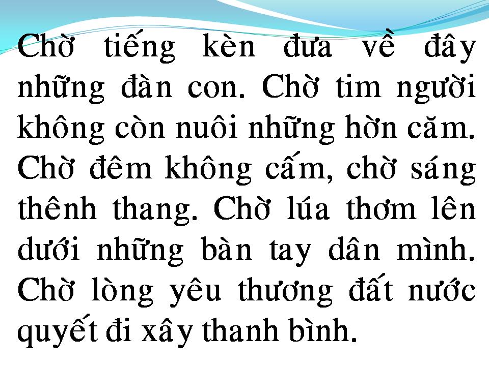 Lời bài hát CHỜ NHÌN QUÊ HƯƠNG SÁNG CHÓI