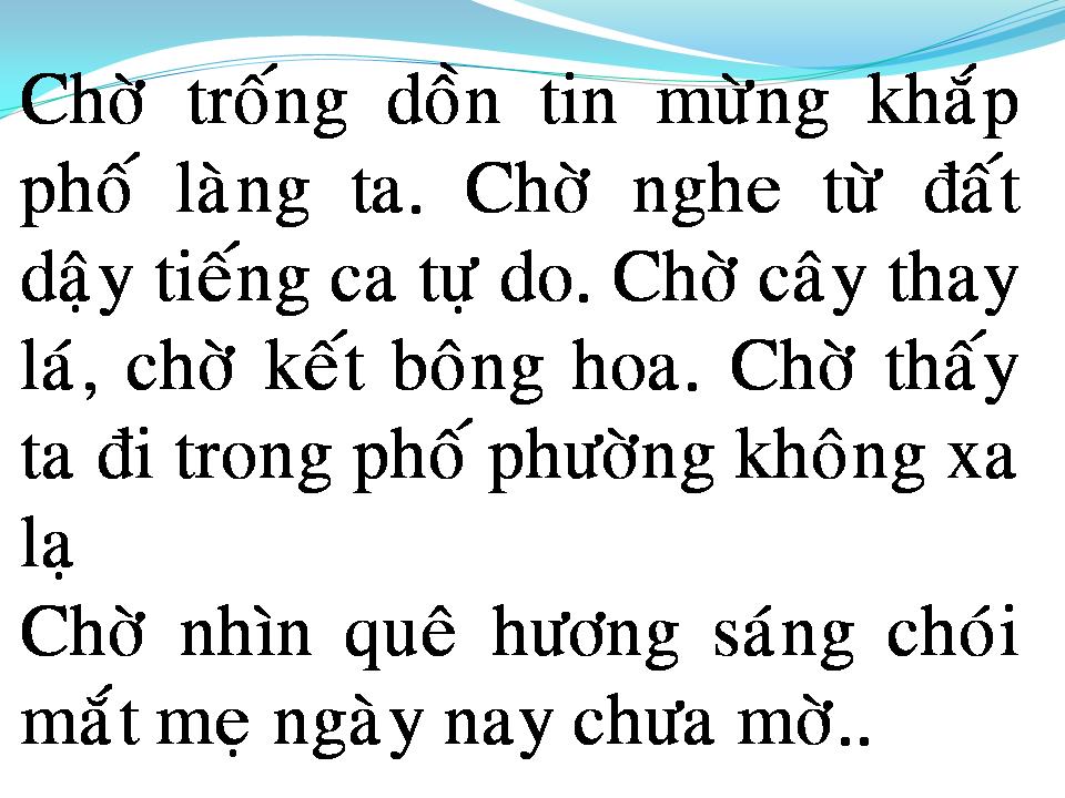 Lời bài hát CHỜ NHÌN QUÊ HƯƠNG SÁNG CHÓI