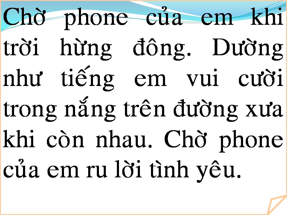 Lời bài hát CHỜ PHONE CỦA EM