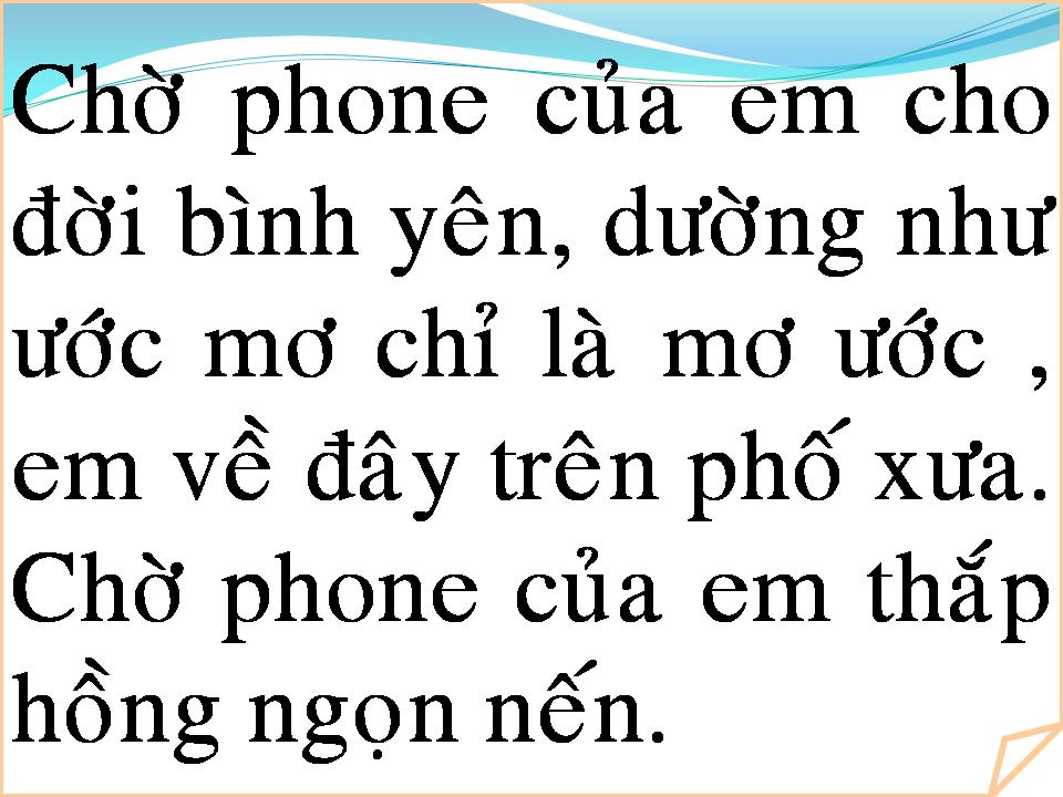 Lời bài hát CHỜ PHONE CỦA EM