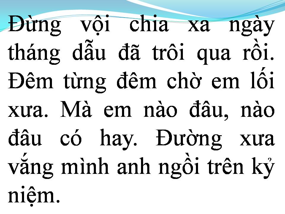 Lời bài hát CHỜ TRÊN THÁNG NĂM