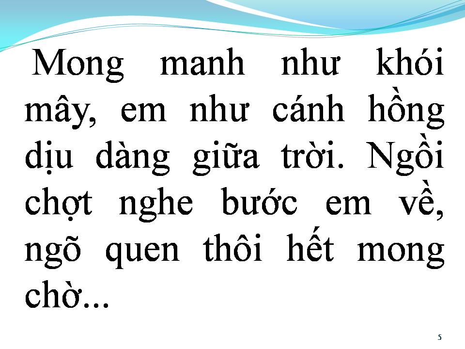 Lời bài hát CHỢT NGHE BƯỚC EM VỀ