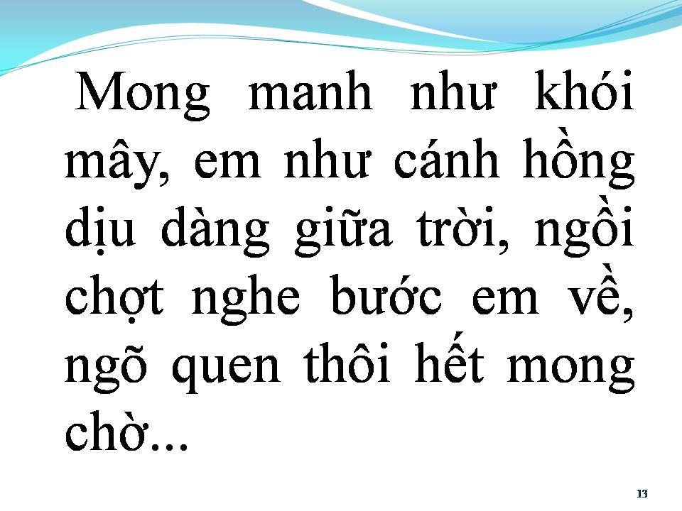 Lời bài hát CHỢT NGHE BƯỚC EM VỀ