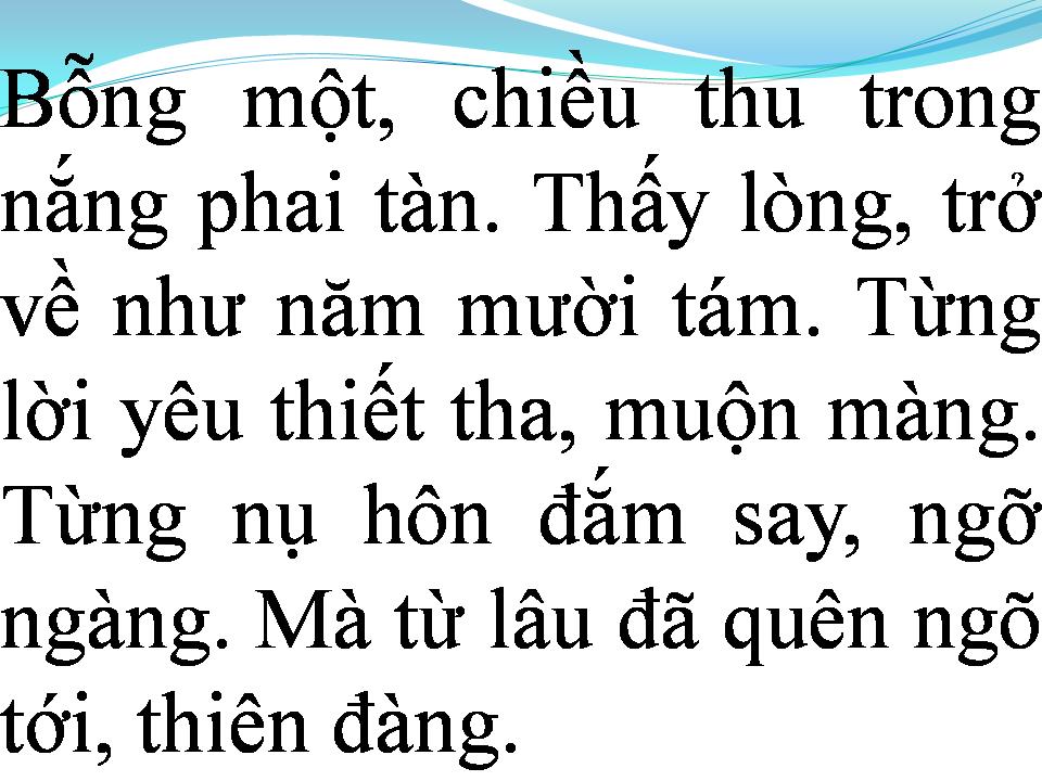 Lời bài hát CHỢT NHƯ NĂM MƯỜI TÁM