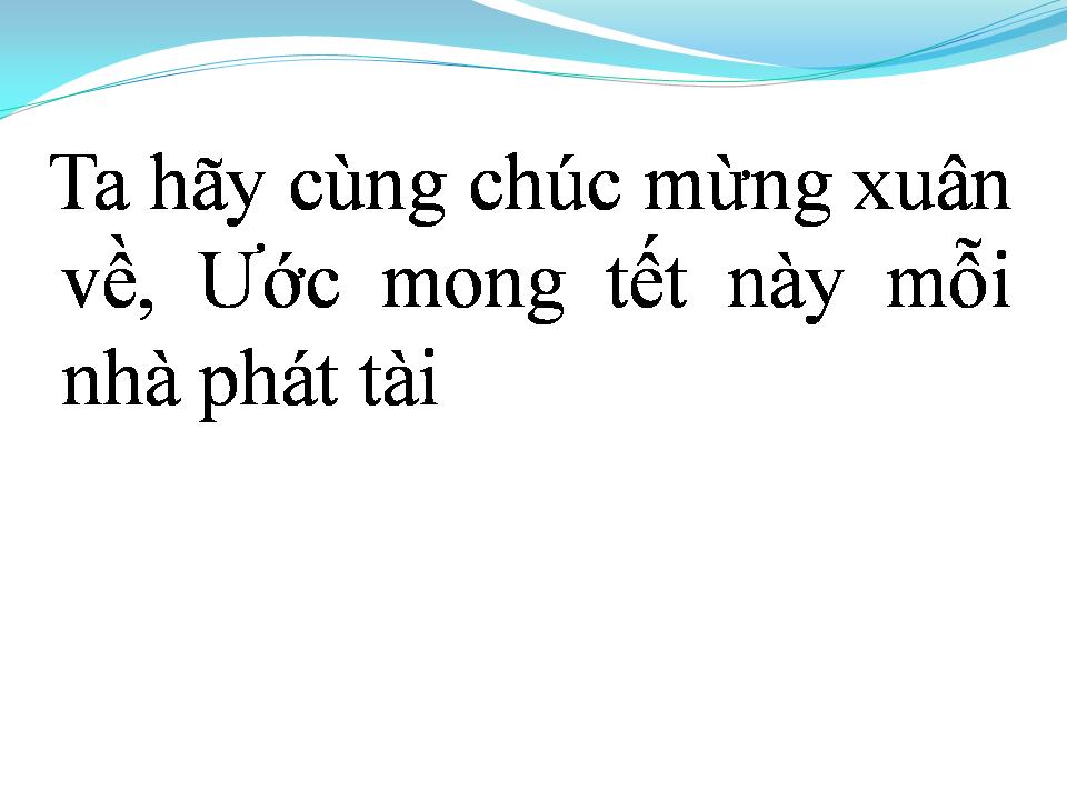 Lời bài hát CHÚC TẾT