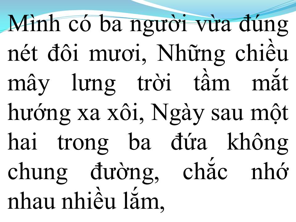 Lời bài hát CHÚNG MÌNH BA ĐỨA 