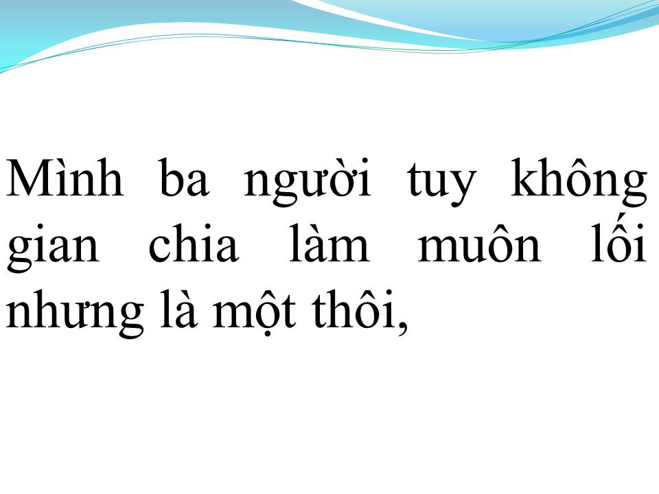 Lời bài hát CHÚNG MÌNH BA ĐỨA 