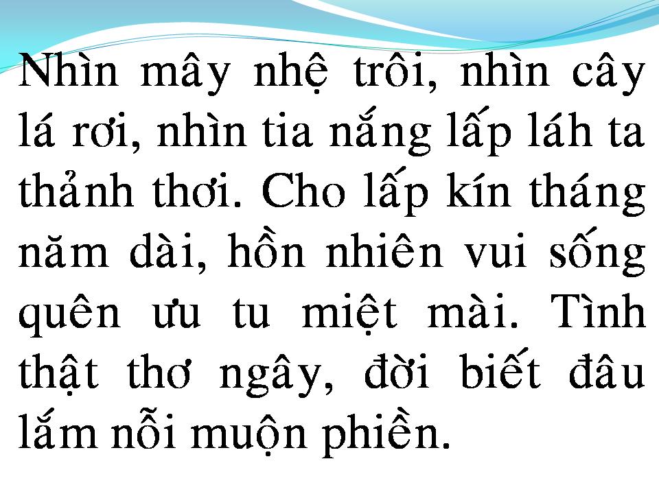 Lời bài hát CHÚT TÌNH THƠ NGÂY