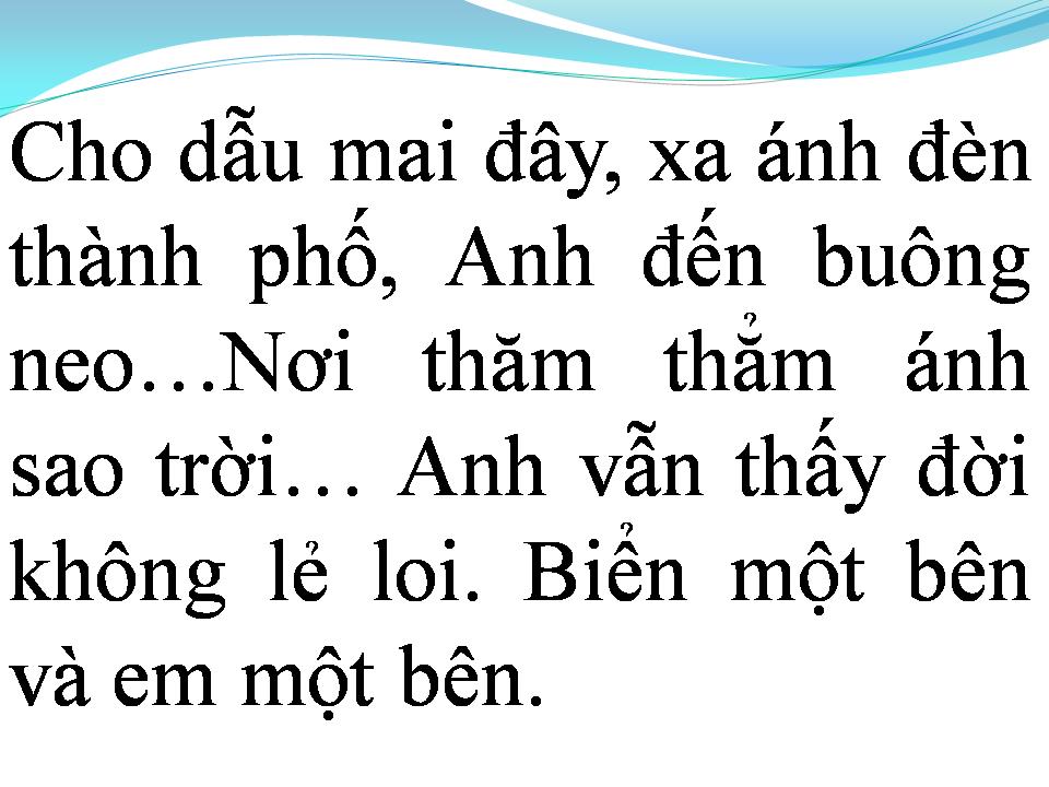 Lời bài hát CHÚT THƯ TÌNH CỦA NGƯỜI LÍNH BIỂN