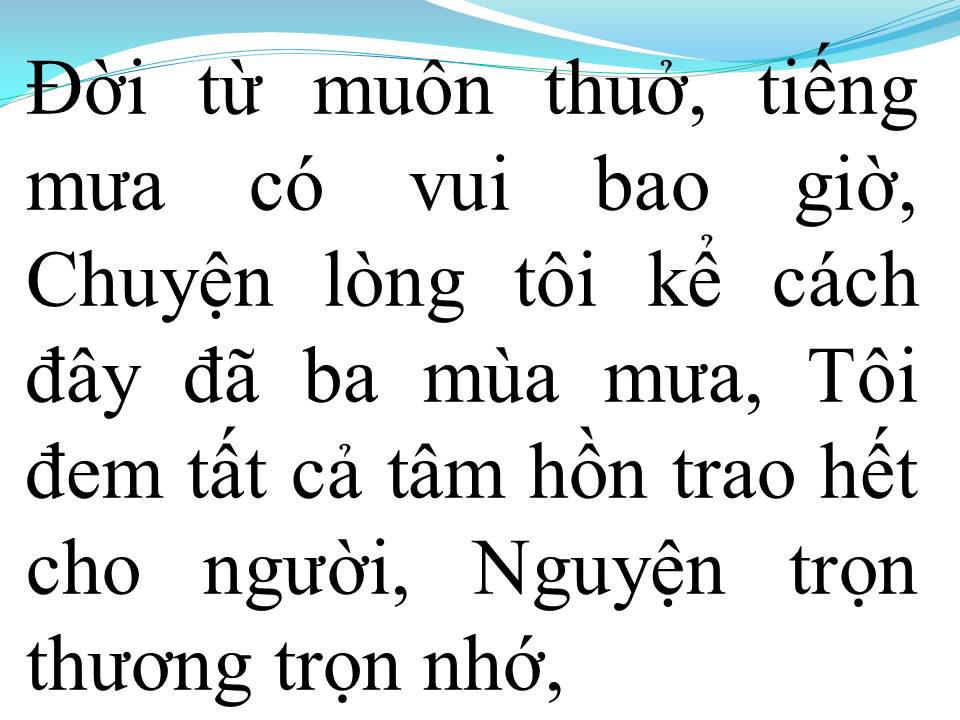 Lời bài hát CHUYỆN BA MÙA MƯA