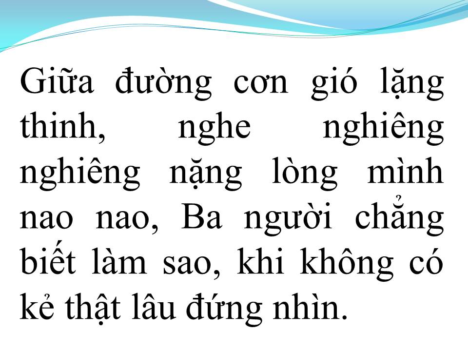Lời bài hát CHUYỆN BA NGƯỜI