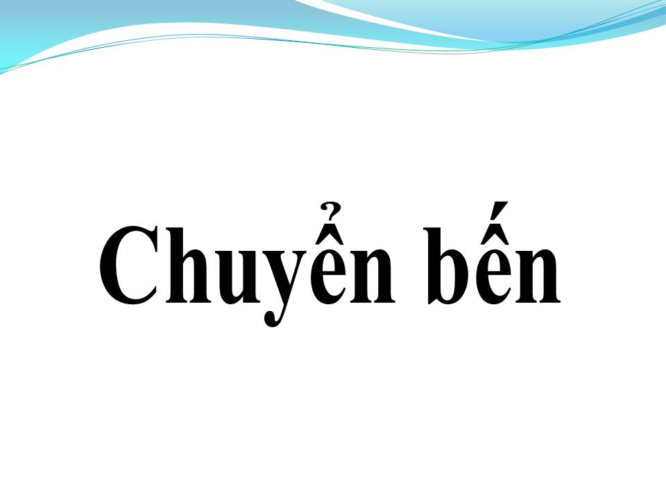Lời bài hát CHUYỂN BẾN