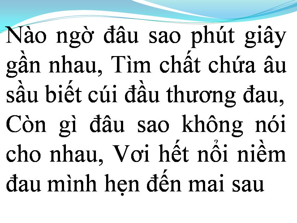 Lời bài hát CHUYỆN BÌNH THƯỜNG