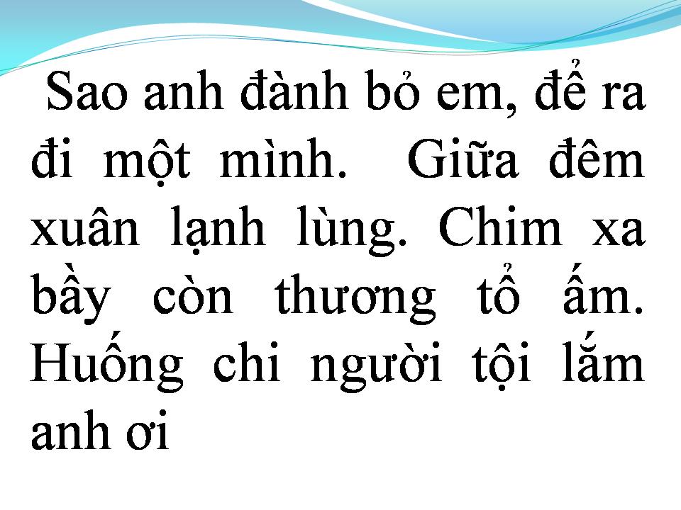 Lời bài hát CHUYỆN BUỒN NGÀY XUÂN