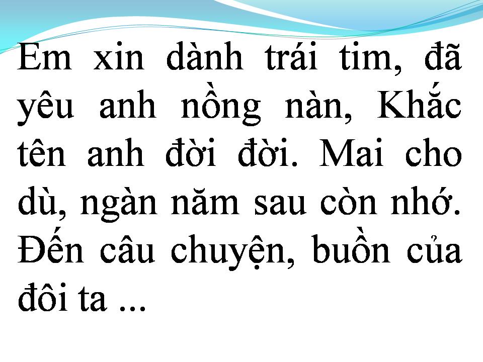 Lời bài hát CHUYỆN BUỒN NGÀY XUÂN