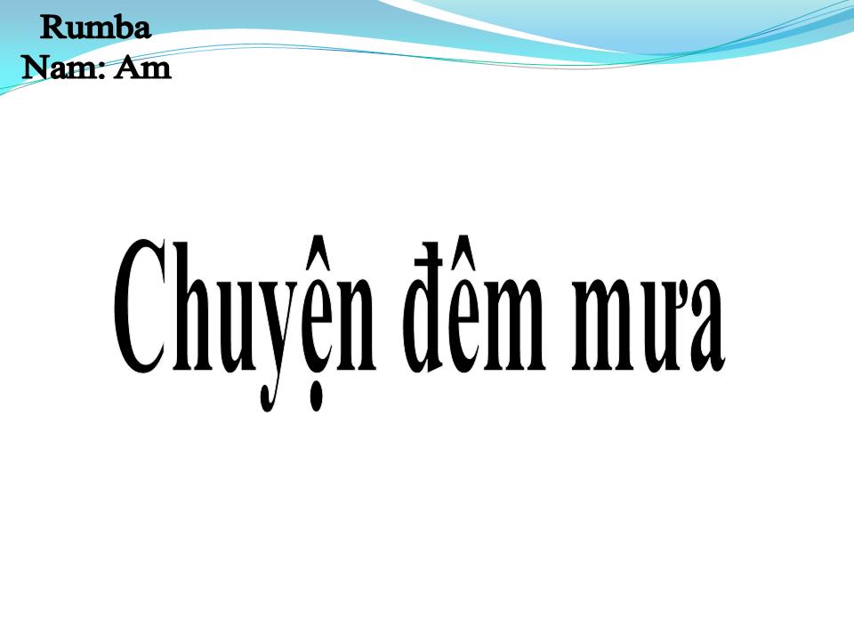 Lời bài hát CHUYỆN ĐÊM MƯA