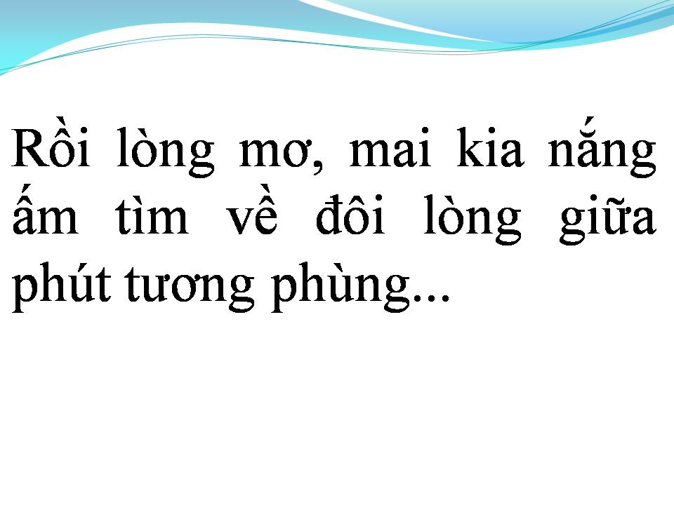 Lời bài hát CHUYẾN ĐI VỀ SÁNG