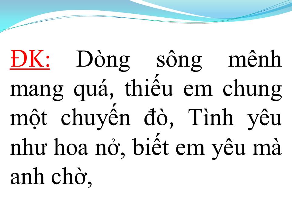 Lời bài hát CHUYẾN ĐÒ KHÔNG EM