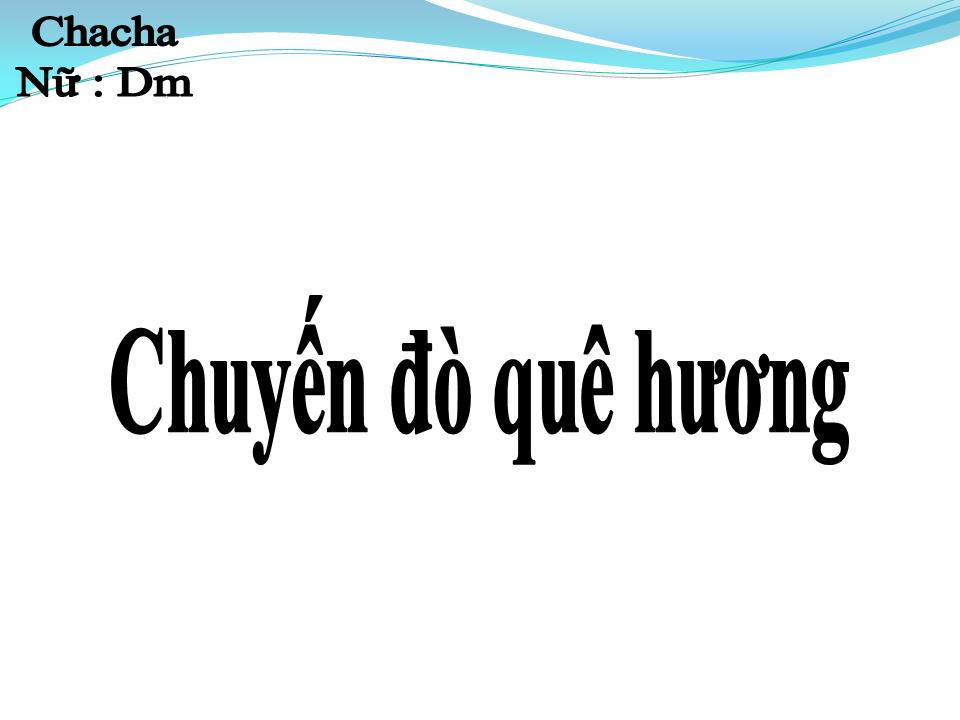 Lời bài hát CHUYẾN ĐÒ QUÊ HƯƠNG