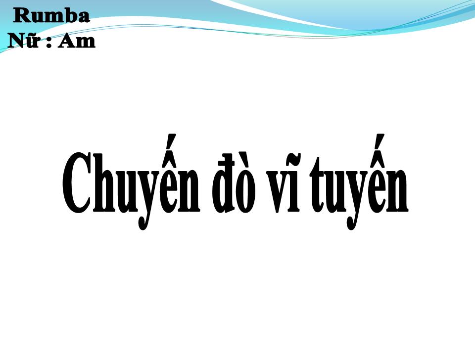 Lời bài hát CHUYẾN ĐÒ VĨ TUYẾN