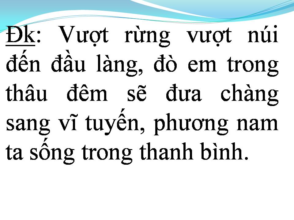 Lời bài hát CHUYẾN ĐÒ VĨ TUYẾN