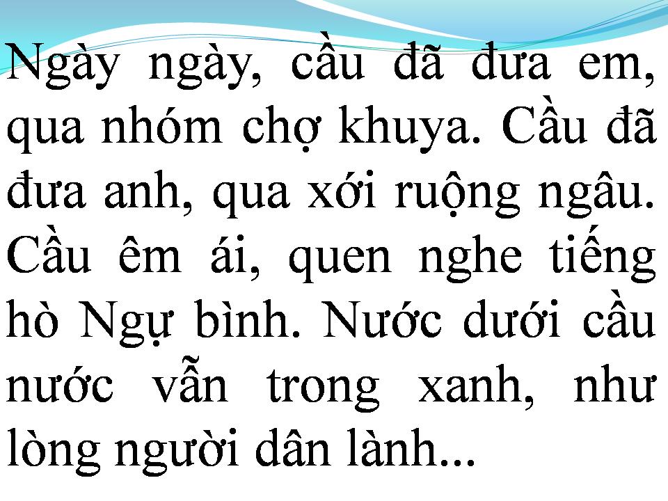 Lời bài hát CHUYỆN MỘT CHIẾC CẦU ĐÃ GÃY