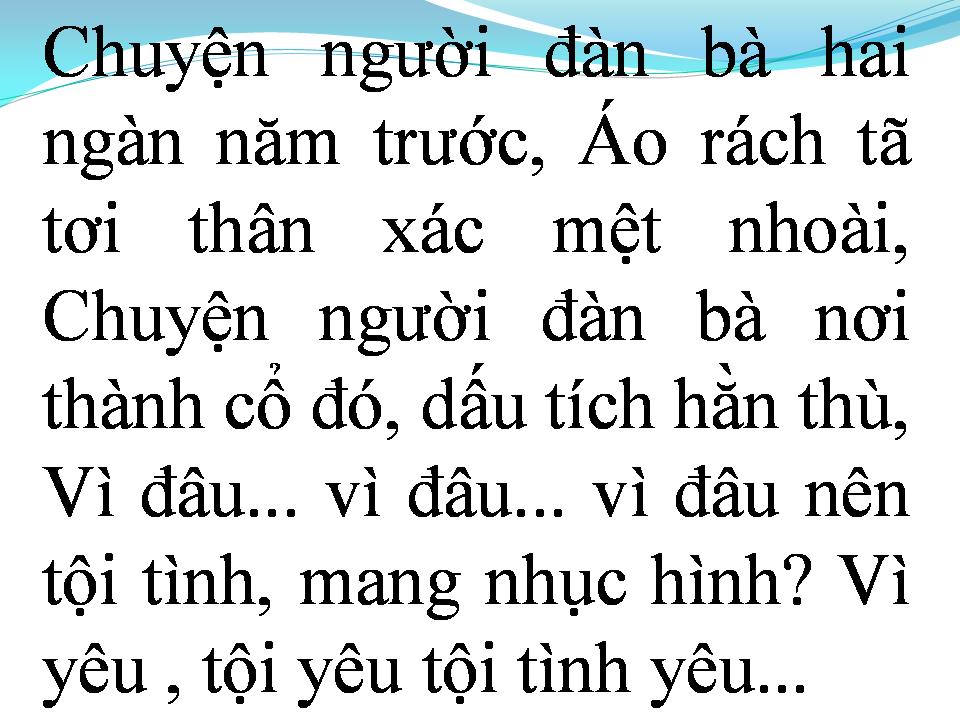 Lời bài hát CHUYỆN NGƯỜI ĐÀN BÀ NGÀN NĂM TRƯỚC