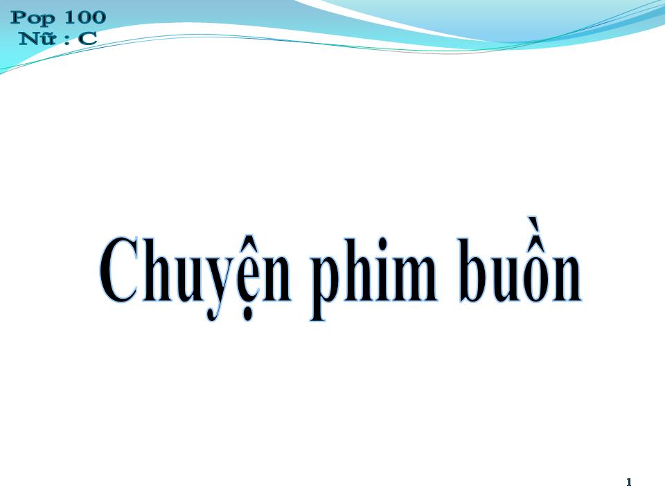 Lời bài hát CHUYỆN PHIM BUỒN