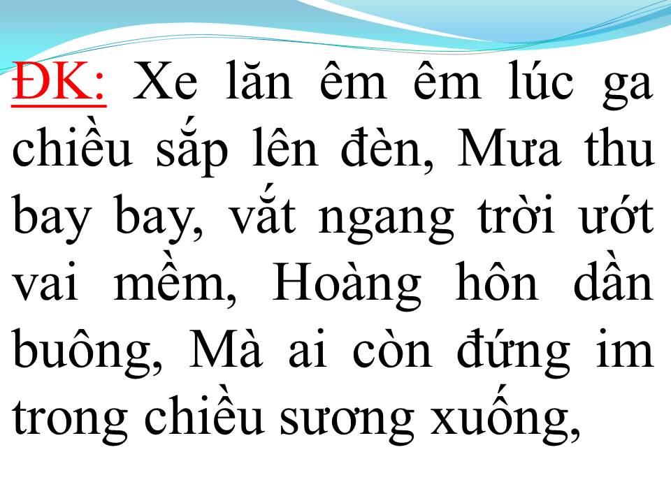 Lời bài hát CHUYẾN TÀU HOÀNG HÔN