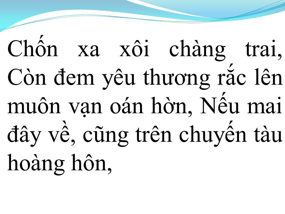 Lời bài hát CHUYẾN TÀU HOÀNG HÔN