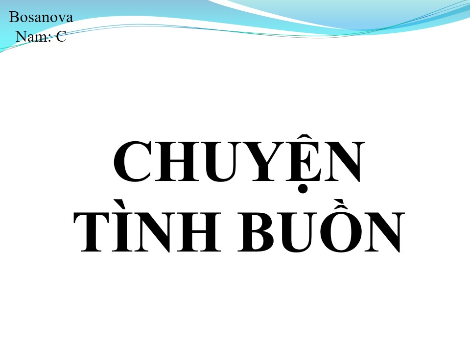Lời bài hát CHUYỆN TÌNH BUỒN