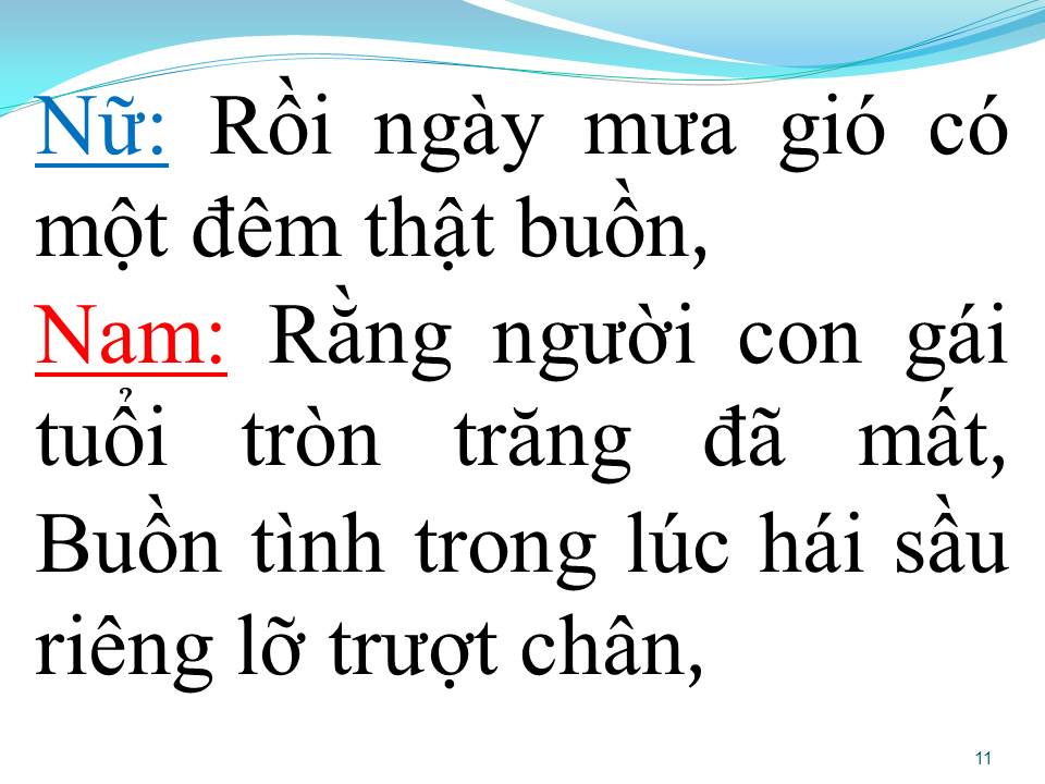 Lời bài hát CHUYỆN TÌNH CÔ GÁI HÁI SẦU RIÊNG (CHUYỆN VƯỜN SẦU RIÊNG)