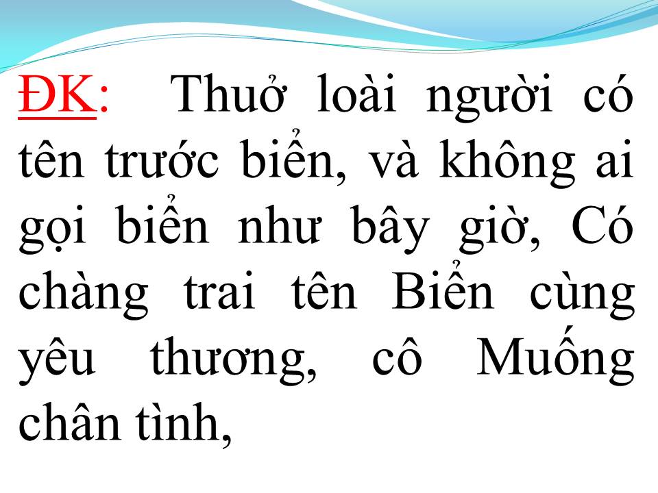 Lời bài hát CHUYỆN TÌNH HOA MUỐNG BIỂN